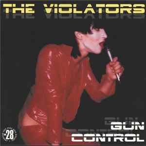 FLAC The Violators - Gun Control