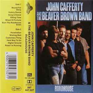 FLAC John Cafferty And The Beaver Brown Band - Roadhouse