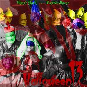 FLAC Ghost Skull / Bastürdkunt - Halloween13