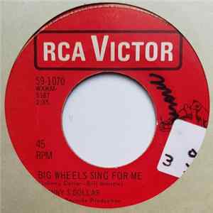 FLAC Johnny Dollar - Big Wheels Sing For Me / Wild Cherry