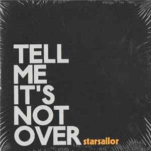 FLAC Starsailor - Tell Me It's Not Over