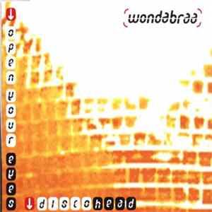 FLAC Wondabraa - Open Your Eyes / Discohead