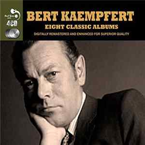 FLAC Bert Kaempfert - Eight Classic Albums