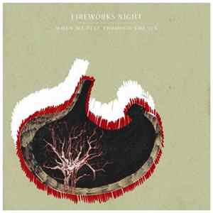 FLAC Fireworks Night - When We Fell Through The Ice
