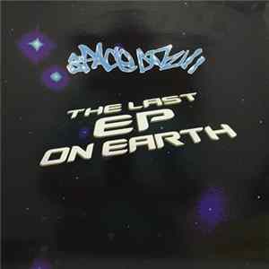 FLAC Space DJz - The Last EP On Earth