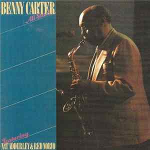 FLAC Benny Carter All Stars Featuring Nat Adderley & Red Norvo - Benny Carter All Stars Featuring Nat Adderley & Red Norvo