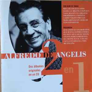FLAC Alfredo de Angelis - Con Alma De Tango / Pregonera 2en1