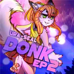FLAC ura-seal - ura-seal Donk EP 2