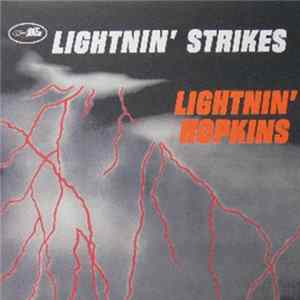FLAC Lightnin' Hopkins - Lightnin' Strikes