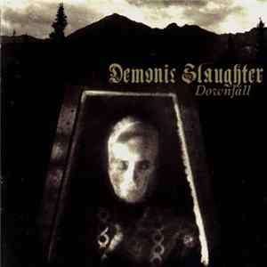 FLAC Demonic Slaughter - Downfall