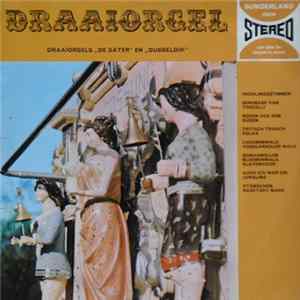 FLAC Draaiorgel "De Sater" En Draaiorgel "Dubbeldik" - Draaiorgel