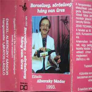 FLAC Alberczky Sándor - Borosüveg, Sörösüveg Hány Van Üres