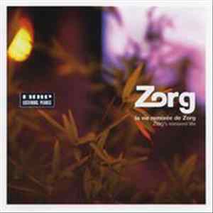 FLAC Zorg - La Vie Remixée de Zorg (Zorg's Remixed Life)
