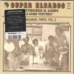 FLAC Super Elcados - Togetherness Is Always A Good Venture - Tambourine Party Vol. 2