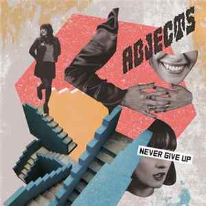 FLAC Abjects - Never Give Up