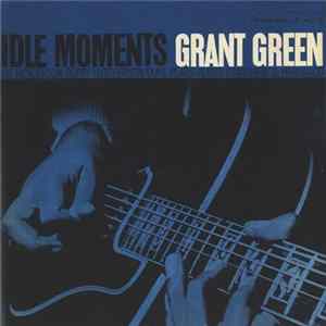 FLAC Grant Green - Idle Moments