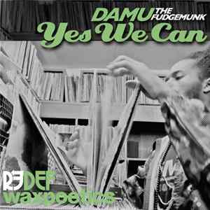 FLAC Damu The Fudgemunk - Yes We Can