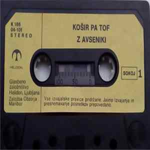 FLAC Ansambel Bratov Avsenik - Košir Pa Tof Z Avseniki
