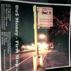 FLAC Bu$ Money - First Stop