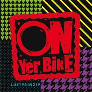 FLAC On Yer Bike - Lustprinzip