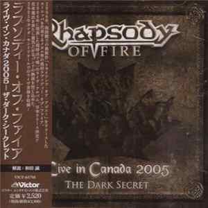 FLAC Rhapsody Of Fire - Live In Canada 2005 - The Dark Secret