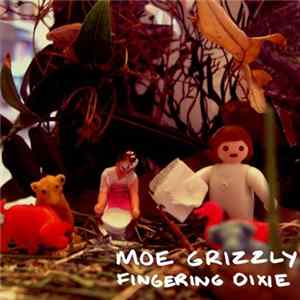 FLAC Moe Grizzly - Fingering Dixie
