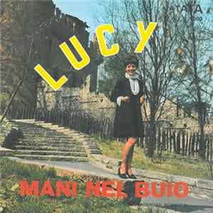 FLAC Lucy & I Paladini - Mani Nel Buio / Diverso Dagli Altri