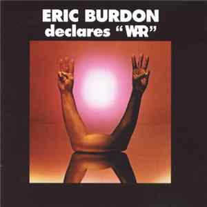 FLAC Eric Burdon Declares “War” - Eric Burdon Declares “War”