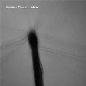 FLAC Christian Vasseur - Alam