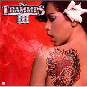 FLAC The Trammps - The Trammps III