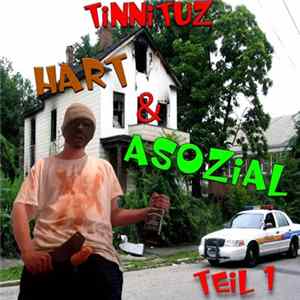 FLAC Tinnituz - Hart & Asozial Teil 1