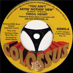 FLAC Virgil Henry / Italian Asphalt & Pavement Co - You Ain't Sayin' Nothin' New / Check Yourself