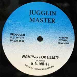 FLAC K.C. White - Fighting For Liberty