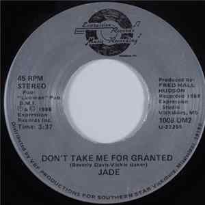 FLAC Jade - Don't Take Me For Granted