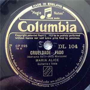 FLAC Maria Alice - Crueldade / Sou Pobre