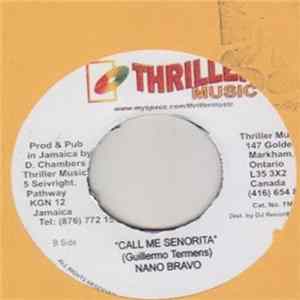 FLAC Nano Bravo - Call Me Senorita