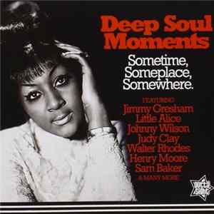 FLAC Various - Deep Soul Moments - Sometime, Someplace, Somewhere