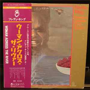 FLAC Freddie King - Woman Across The River