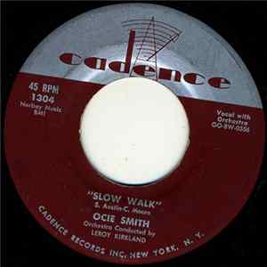 FLAC Ocie Smith - Slow Walk / Forbidden Fruit