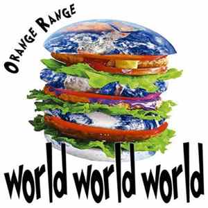 FLAC Orange Range - World World World