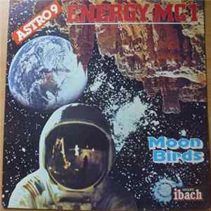 FLAC Moon Birds - Energy-MC1 / Astro "9"