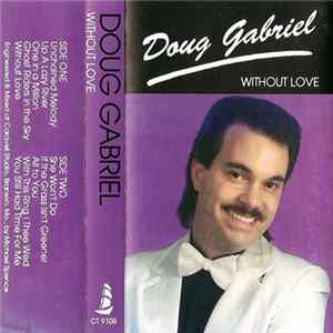 FLAC Doug Gabriel - Without Love