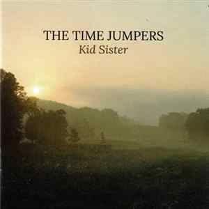 FLAC The Time Jumpers - Kid Sister