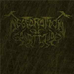 FLAC Desecration Of Sanctitude - An Offering to The Gods (Special Edition)