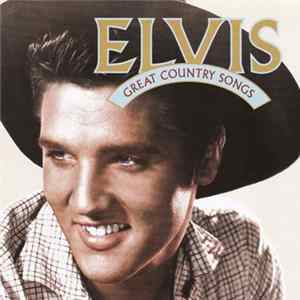 FLAC Elvis - Great Country Songs