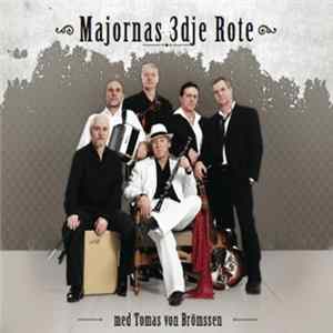 FLAC Majornas 3dje Rote Med Tomas von Brömssen - Majornas 3dje Rote Med Tomas von Brömssen