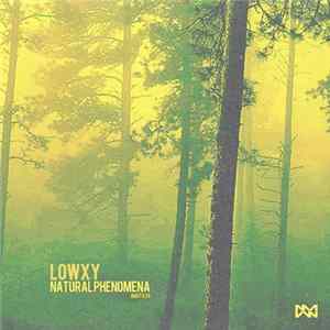 FLAC Lowxy - Natural Phenomena