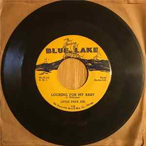 FLAC Little Papa Joe - Looking For My Baby / Easy Lovin'