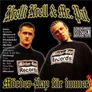 FLAC Krelli Krell & Mr. Pat - Mörder-Rap Für Immer!