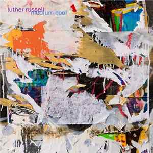FLAC Luther Russell - Medium Cool